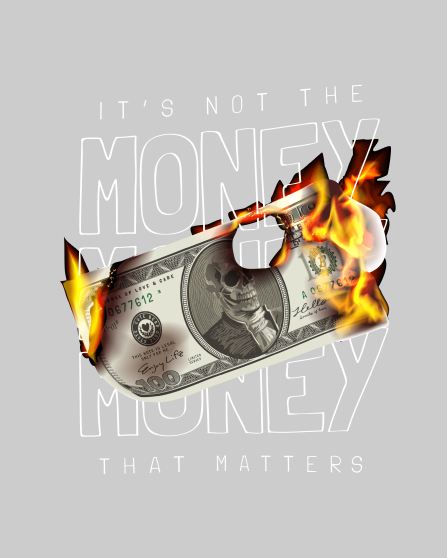 "IT'S NOT THE MONEY THAT MATTERS" T- Shirt weiss & schwarz